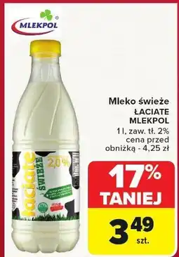 Carrefour Market Mleko świeże Łaciate Mlekpol 1l zaw. tł. 2% oferta
