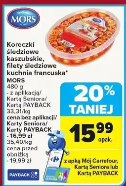 Carrefour Koreczki śledziowe kaszubskie, filety śledziowe Kuchnia francuska Mors oferta