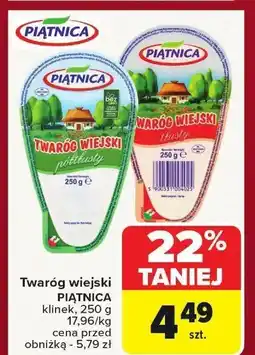 Carrefour Market Twaróg wiejski PIĄTNICA klinek oferta