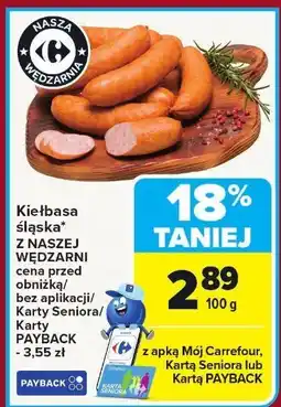 Carrefour Kiełbasa śląska z naszej wędzarni Carrefour oferta