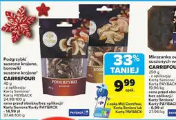 Carrefour Podgrzybki suszone krojone, borowiki suszone krojone Carrefour oferta