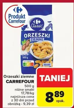 Carrefour Market Orzeszki ziemne Carrefour Classic różne smaki 500g oferta