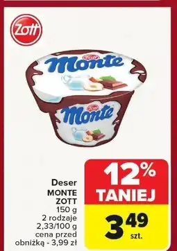 Carrefour Deser MONTE ZOTT oferta