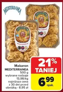 Carrefour Makaron MEDITERRANEA 500 g wybrane rodzaje oferta