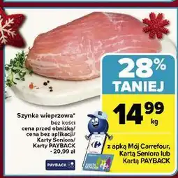 Carrefour Szynka wieprzowa bez kości oferta