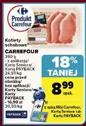 Carrefour Kotlety schabowe wieprzowe bez kości Carrefour Targ Świeżości oferta