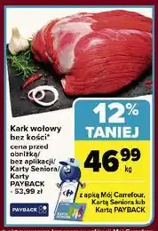 Carrefour Kark wołowy bez kości oferta