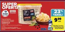 Carrefour Kapusta kiszona Carrefour Targ Świeżości oferta