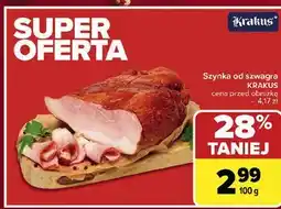 Carrefour Szynka od szwagra Krakus Animex oferta