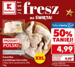 Kaufland Ćwiartka z kurczaka Kaufland oferta