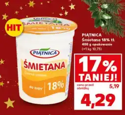 Kaufland Piątnica Śmietana 18% tł oferta