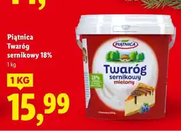 Lidl Twaróg sernikowy mielony 18% Piątnica oferta