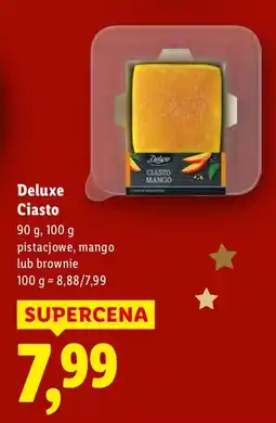Lidl Ciasto Deluxe pistacjowe, mango lub brownie oferta