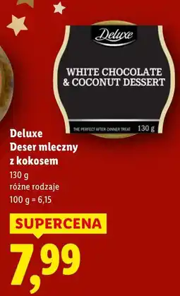 Lidl Deser mleczny z kokosem Deluxe różne rodzaje oferta