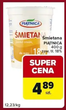 Carrefour Express Śmietana PIATNICA oferta