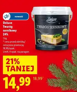 Lidl Deluxe Twaróg sernikowy 24% oferta