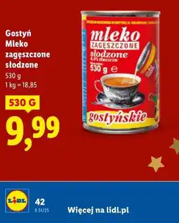 Lidl Gostyń Mleko zagęszczone słodzone 530 g oferta