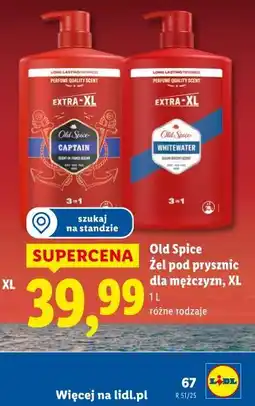 Lidl Old Spice Żel pod prysznic dla mężczyzn, XL (1L) oferta