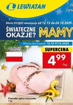 Lewiatan Ćwiartka tylna z kurczaka 1 kg oferta