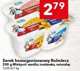 Lewiatan Serek homogenizowany Rolmlecz 200 g Mlekpol: wanilia, truskawka, naturalny oferta