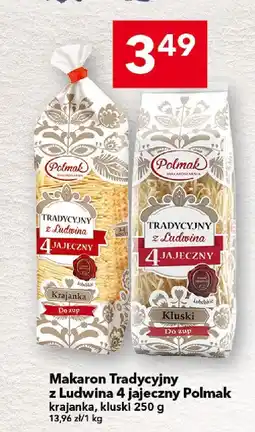 Lewiatan Makaron Tradycyjny z Ludwina 4 jajeczny Polmak kluski 250 g oferta