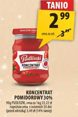 Arhelan Koncentrat pomidorowy 30% Pudliszki oferta