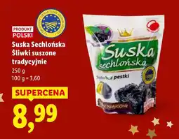 Lidl Śliwki suszone tradycyjnie Suska Sechłońska oferta