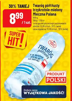 Polomarket Twaróg półtłusty trzykrotnie mielony Mleczna Polana oferta