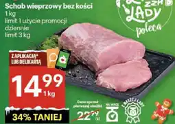 Delikatesy Centrum Schab wieprzowy bez kości Delikatesy Centrum oferta