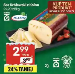 Delikatesy Centrum Ser Królewski z Kolna oferta