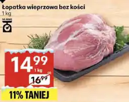 Delikatesy Centrum Łopatka wieprzowa bez kości Delikatesy Centrum oferta