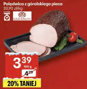 Polędwica z góralskiego pieca Kabanosy