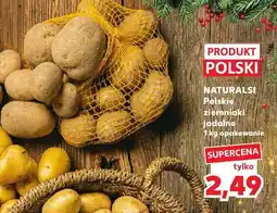 Kaufland Ziemniaki NATURALSI polskie jadalne 1 kg oferta