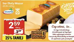 Delikatesy Centrum Ser Złoty Mazur Mlekpol oferta