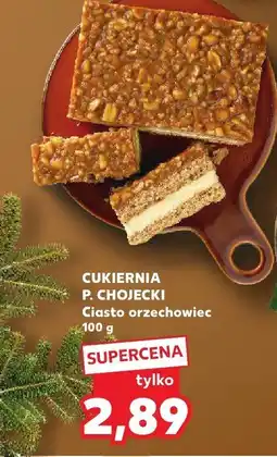 Kaufland Ciasto orzechowiec P. Chojecki oferta