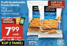 Delikatesy Centrum Frytki do piekarnika Proste Historie wybrane rodzaje oferta