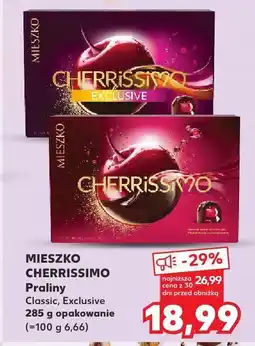 Kaufland Praliny MIESZKO CHERRISSIMO Classic Exclusive oferta