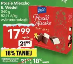 Delikatesy Centrum Ptasie mleczko E. Wedel oferta