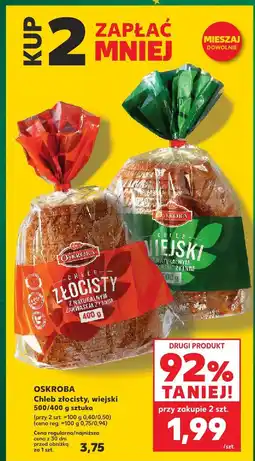 Kaufland Chleb złocisty, wiejski Oskroba oferta
