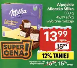 Delikatesy Centrum Alpejskie Mleczko Milka wybrane rodzaje oferta