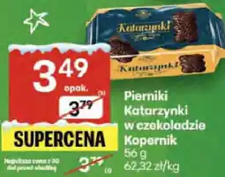 Delikatesy Centrum Pierniki Katarzynki w czekoladzie Kopernik wybrane rodzaje oferta
