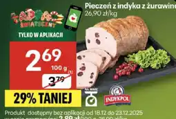 Delikatesy Centrum Pieczeń z indyka z żurawiną Indykpol oferta
