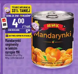 Polomarket Mandarynki segmenty w lekkim syropie MK Konserwa M&K oferta