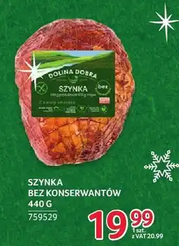 Selgros Szynka bez konserwantów Dolina Dobra 440g oferta