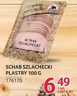 Selgros Schab szlachecki plastry ZMB Białystok 100g oferta