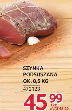 Selgros Szynka podsuszana ZMB Białystok ok. 0,5kg oferta