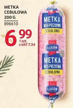 Selgros Metka cebulowa Łuków 200g oferta