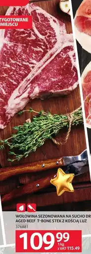 Selgros Mięso wołowina sezonowana na sucho dry aged beef T-bone stek z kością luz Selgros oferta