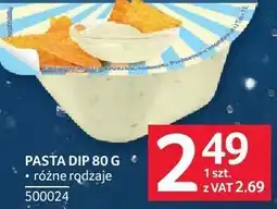 Selgros Pasta dip różne rodzaje Selgros oferta