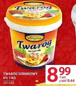 Selgros Twaróg sernikowy 6% Twaróg Mazurski 1kg oferta